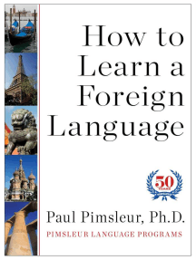 How to Learn a Foreign Language by Paul Pimsleur