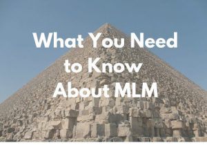 6 Things to Know About MLM