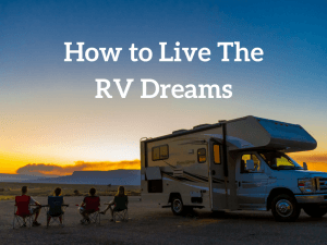 How to Live In An RV Full Time