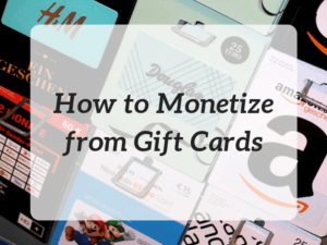 How to Make Money from Gift Cards