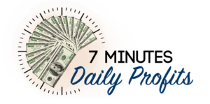 What Is 7 Minutes Daily Profits